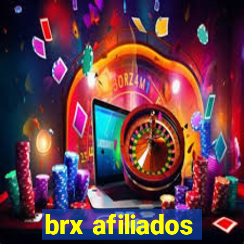 brx afiliados